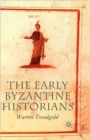 Image for The Early Byzantine Historians