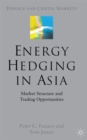 Image for Energy hedging in Asia  : market structure and trading opportunities