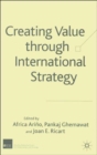 Image for Creating Value through International Strategy