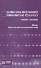 Image for Globalization, Export Orientated Employment and Social Policy
