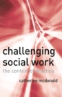 Image for Challenging Social Work