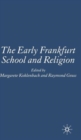 Image for The Early Frankfurt School and Religion