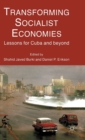 Image for Transforming socialist economies  : lessons for Cuba and beyond