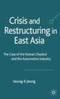 Image for Crisis and Restructuring in East Asia