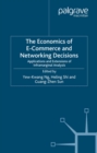 Image for The economics of e-commerce and networking decisions: applications and extensions of inframarginal analysis