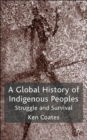 Image for A Global History of Indigenous Peoples
