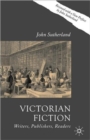 Image for Victorian fiction  : writers, publishers, readers