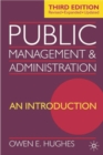 Image for Public Management and Administration: An Introduction.