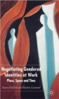 Image for Negotiating Gendered Identities at Work
