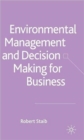 Image for Environmental Management and Decision Making for Business