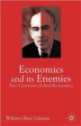 Image for Economics and its Enemies