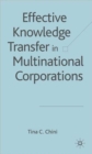 Image for Effective Knowledge Transfer in Multinational Corporations