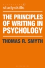Image for The principles of writing in psychology