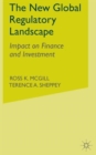 Image for The new regulatory landscape  : impact on finance and investment