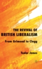 Image for The Revival of British Liberalism