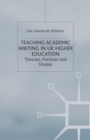 Image for Teaching academic writing in UK higher education  : theories, practices and models