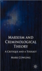Image for Marxism and Criminological Theory