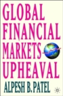 Image for Global financial markets upheaval  : the future of exchanges and capital markets