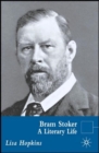 Image for Bram Stoker  : a literary life