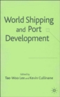 Image for World Shipping and Port Development