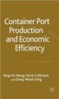 Image for Container Port Production and Economic Efficiency