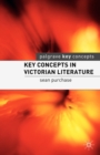 Image for Key Concepts in Victorian Literature