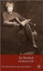 Image for Iris Murdoch  : a literary life