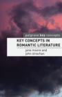 Image for Key concepts in Romantic literature