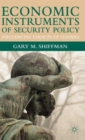 Image for Economic Instruments of Security Policy