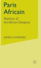 Image for Paris Africain  : rhythms of the African diaspora