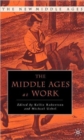 Image for The Middle Ages at Work