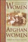 Image for Women for Afghan women  : shattering myths and claiming the future