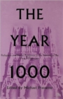 Image for The year 1000  : religious and social response to the turning of the first millennium