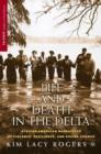 Image for Life and Death in the Delta