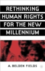 Image for Rethinking Human Rights for the New Millennium