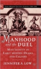 Image for Manhood and the Duel