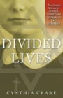 Image for Divided lives  : the untold stories of Jewish-Christian women in Nazi Germany