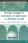 Image for The Global Resurgence of Religion and the Transformation of International Relations