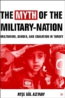 Image for The Myth of the Military-Nation