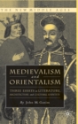 Image for Medievalism and Orientalism