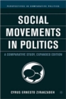 Image for Social movements in politics  : a comparative study