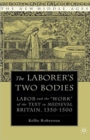 Image for The Laborer&#39;s Two Bodies