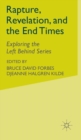 Image for Rapture, Revelation, and the End Times : Exploring the Left Behind Series
