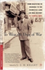 Image for To wear the dust of war  : an oral history biography