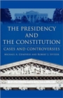 Image for The Presidency and the Constitution