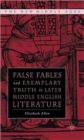 Image for False Fables and Exemplary Truth
