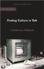 Image for Finding Culture in Talk : A Collection of Methods