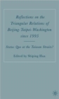 Image for Reflections on the Triangular Relations of Beijing-Taipei-Washington Since 1995
