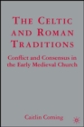 Image for The Celtic and Roman Traditions