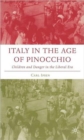 Image for Italy in the Age of Pinocchio